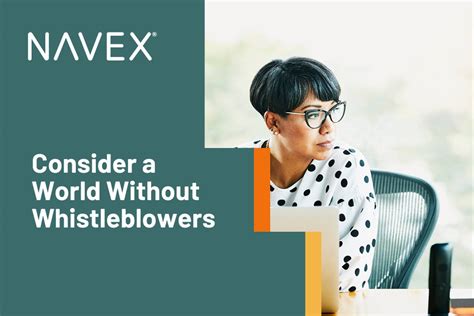 Consider A World Without Whistleblowers Risk And Compliance Matters By Navex