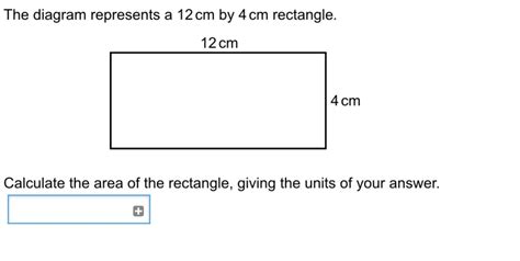 The Diagram Represents A 12 Cm By 4 Cm Rectangle Calculate The Area Of