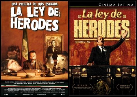 Pinceladas De Cine La Ley De Herodes Luis Estrada 1999