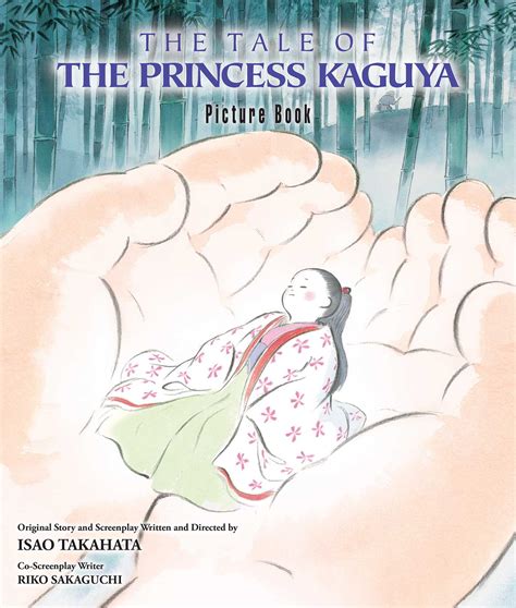 The Tale Of The Princess Kaguya Picture Book Book By Isao Takahata Official Publisher Page