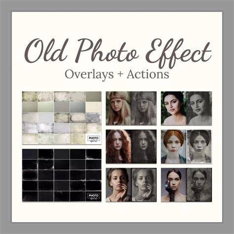 Old Photo Effect Overlays Actions Masterbundles