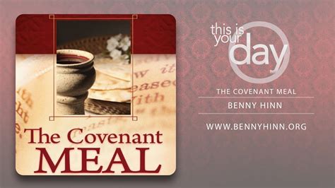 The Covenant Meal Youtube