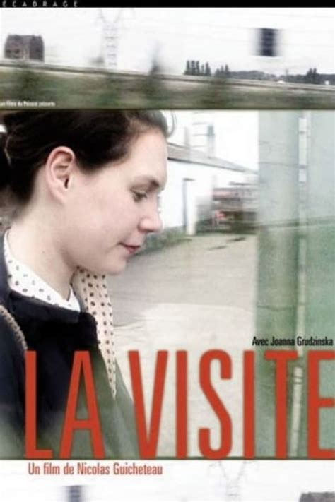 La Visite Streaming Sur Voirfilms Film 2005 Sur Voir Film