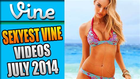 Best Vines Sexy Videos July New Vine Compilation Sexyiest Free