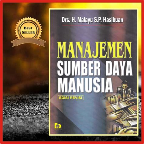 Buku Msdm Manajemen Sumber Daya Manusia Malayu Hasibuan Shopee Indonesia