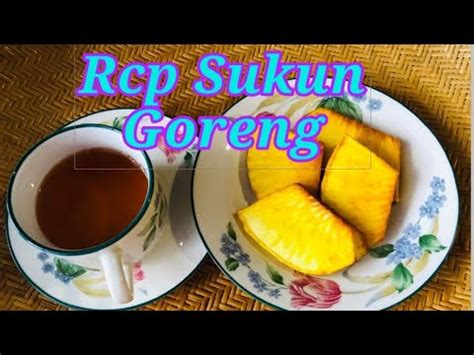 Resep sukun balado ini disampaikan oleh corporate chef parador hotels & resorts gatot susanto. Resepi Sukun Goreng - YouTube