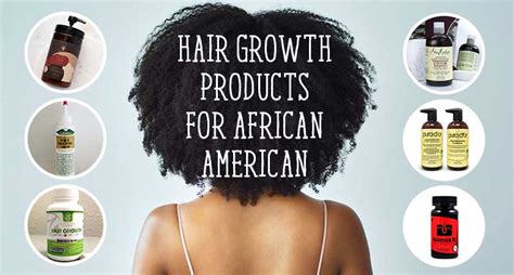 9 Best Hair Growth Products For African American Women 2020