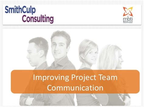 Improving Project Team Communication Smith Culp Consulting