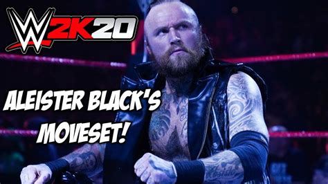 Wwe 2k20 Aleister Blacks Moveset Youtube