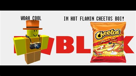 How To Become Hot Flaming Cheetos In Roblox Youtube
