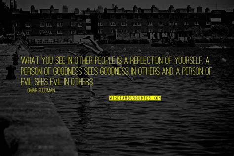 Reflection Of Yourself Quotes Top 45 Famous Quotes About Reflection Of