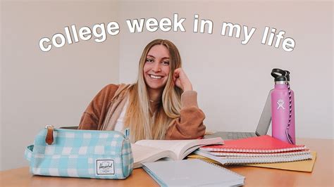 A Very Typical Week In My Life College Youtube