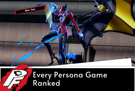 Every Persona Game Ranked Best Persona Game Revealed Persona Fans