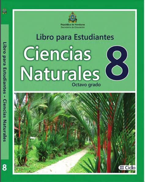 Ciencias Naturales Octavo Grado 【2023】 Libros De Honduras