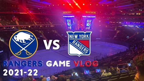 New York Rangers Game Vlog 2021 22 Vs Buffalo Sabres New York City