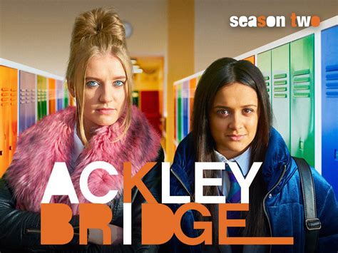 Watch Ackley Bridge Prime Video