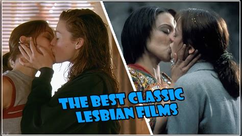 The Best Classic Lesbian Films Youtube
