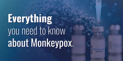 Everything You Need To Know About Monkeypox Safetec