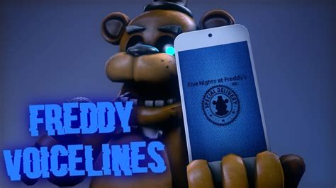 All Of Freddy Fazbears Voice Lines Youtube