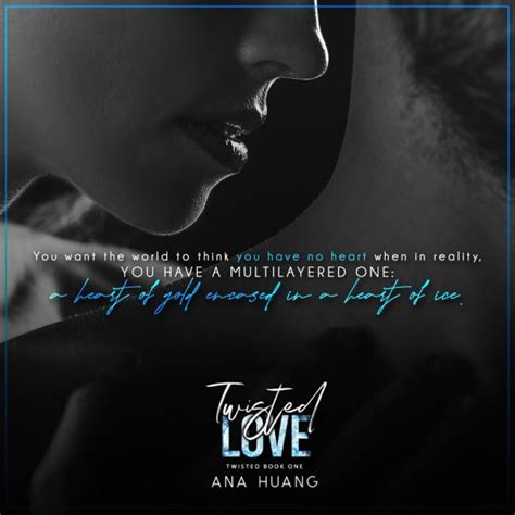Cover And Excerpt Reveal Twisted Love Twisted 1 By Ana Huang The
