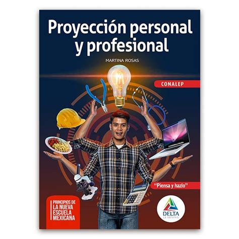 Proyección Personal Y Profesional 1ra Edición Delta Learning Piensa