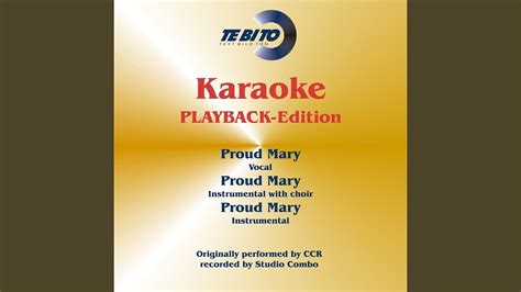 Proud Mary Karaoke Version Fullplayback Originally Performed By