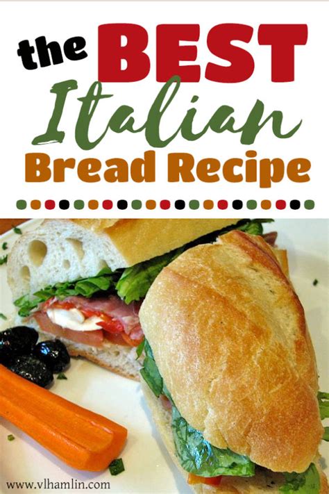 The Best Italian Bread Recipe Pin Food Life Design