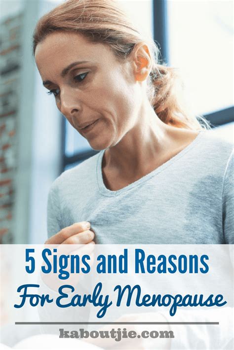 Signs And Reasons For Early Menopause