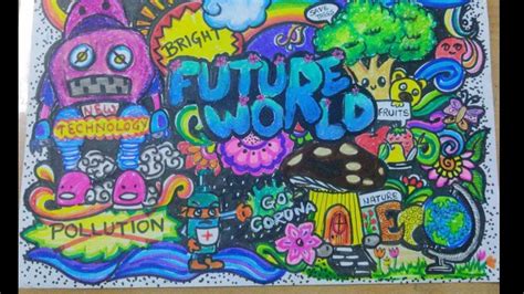 Doodle On Future World World Acc To Me Drawing For Competitionposter