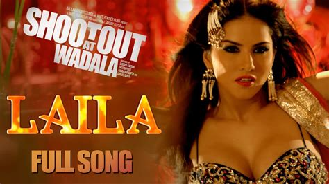 With the support of luciana, who is also an actress, she has already rehearsed the part. Laila - Full Song - Shootout At Wadala - YouTube