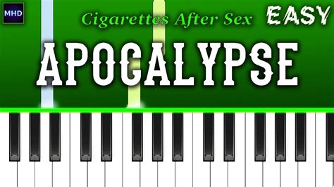 Cigarettes After Sex Apocalypse Easy Piano Tutorial Youtube