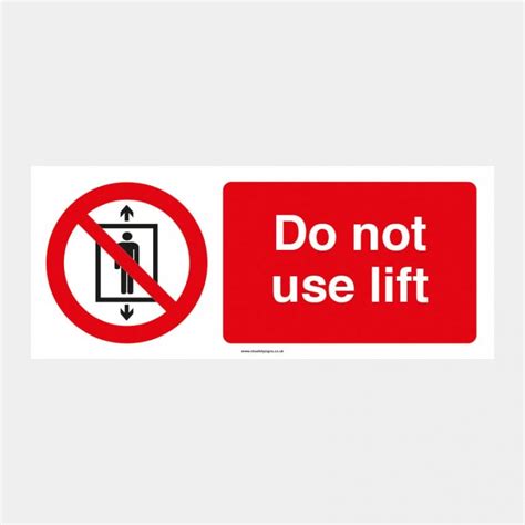 Do Not Use Lift Ck Safety Signs