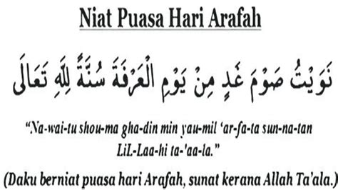 Dalam setiap umat muslim menjalankan kewajiban puasa arafah juga memiliki. Niat puasa sunat Hari Arafah dan Tarikh Berpuasa Di Malaysia