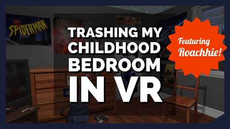Trashing My Childhood Bedroom In Emuvr Vr Is Amazing Youtube