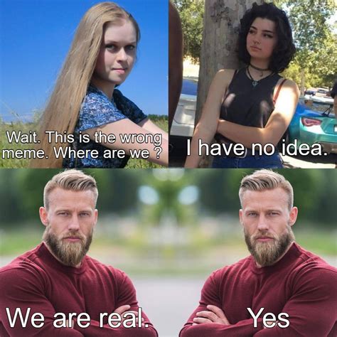 Theyre Real Memes
