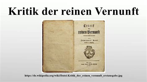 Kants Werk „kritik Der Reinen Vernunft“ Immanuel Kant S Kritik Der