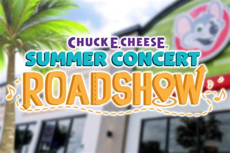 Summer Concert Roadshow Chuck E Cheese
