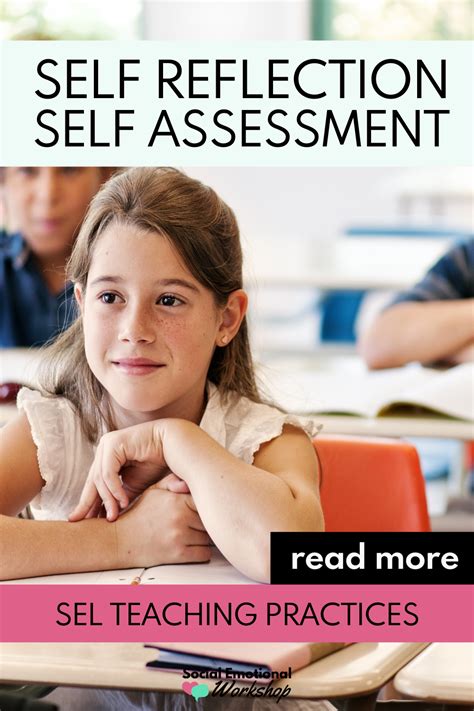 Student Self Reflection And Self Assessment A Sel Teaching Practice