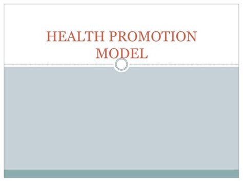 Health Promotion Model Ppt