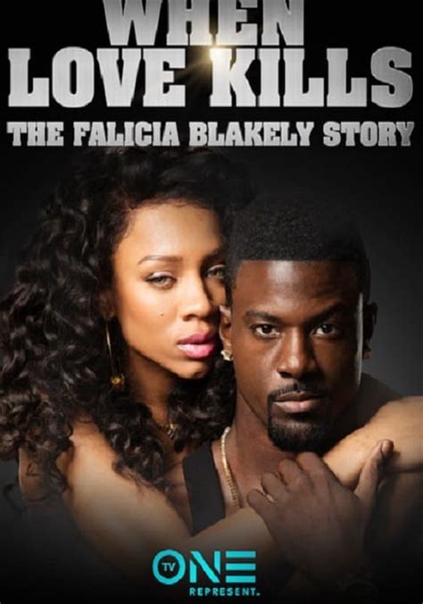 When Love Kills The Falicia Blakely Story Streaming