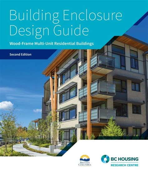 Second Edition The Building Enclosure Design Guide For Wood Frame
