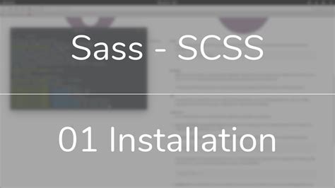 How To Install Sass Scss Plus Getting Started Youtube