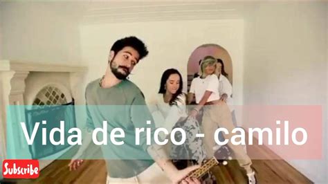 Vida De Rico Camilo Audio Youtube