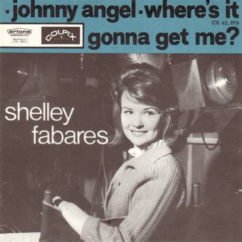 Billboard 1962 Number One Hits - BILLBOARD #1 HITS: #68: “JOHNNY ANGEL”- SHELLEY FABARES- APRIL 7, 1962
