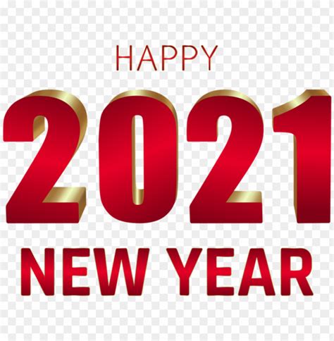 2021 Happy New Year Png Image With Transparent Background Toppng