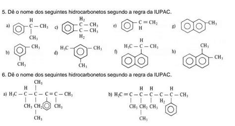 Determine A Nomenclatura Iupac Para Os Seguintes Hidrocarbonetos My