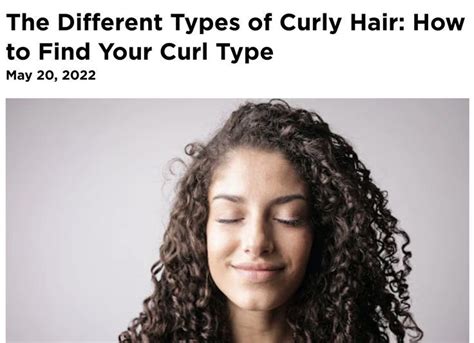 The Different Types Of Curly Hair How To Find Your Curl Type Curly