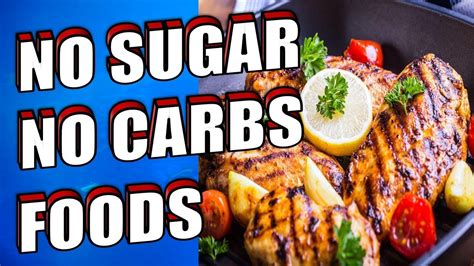 11 Best Foods With No Carbs And No Sugar Diet List Youtube