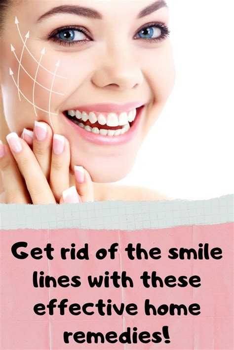 Get Rid Of The Smile Lines With These Effective Home Remedies Skin