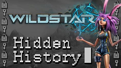 Hidden History Wildstar Youtube